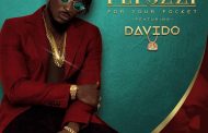 Peruzzi - For Your Pocket (Remix) FT. Davido