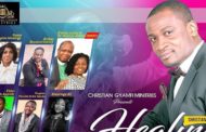 Christian Gyamfi Ministries To Celebrate 4th Edition Of ''Healing In His Presence''