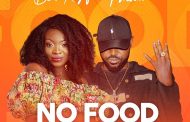 NEW MUSIC: Bena Kay “No Food” For Lazy Man