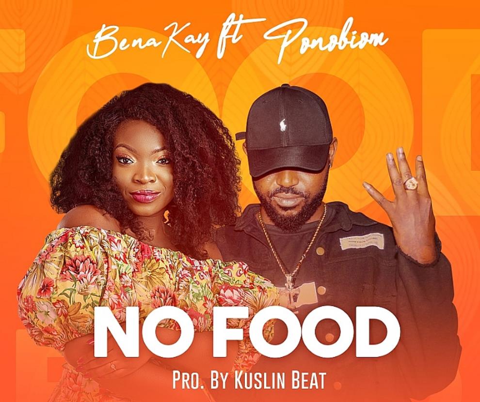 NEW MUSIC: Bena Kay “No Food” For Lazy Man